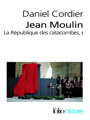 cover image of Jean Moulin--La République des catacombes (Tome 2)